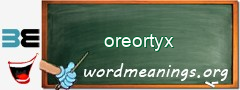 WordMeaning blackboard for oreortyx